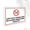 4207 Sayılı Kanuna Göre Bu Alanda Sigara İçmek Yasaktır