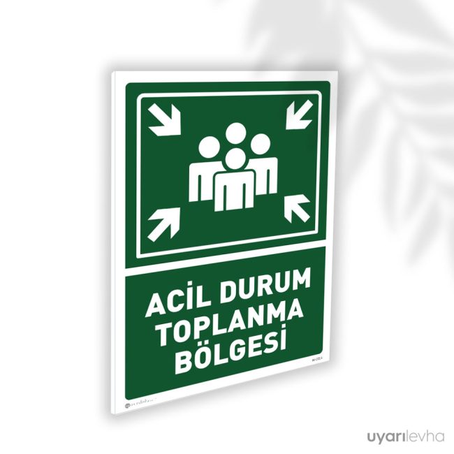 Acil Durum Toplanma Bölgesi