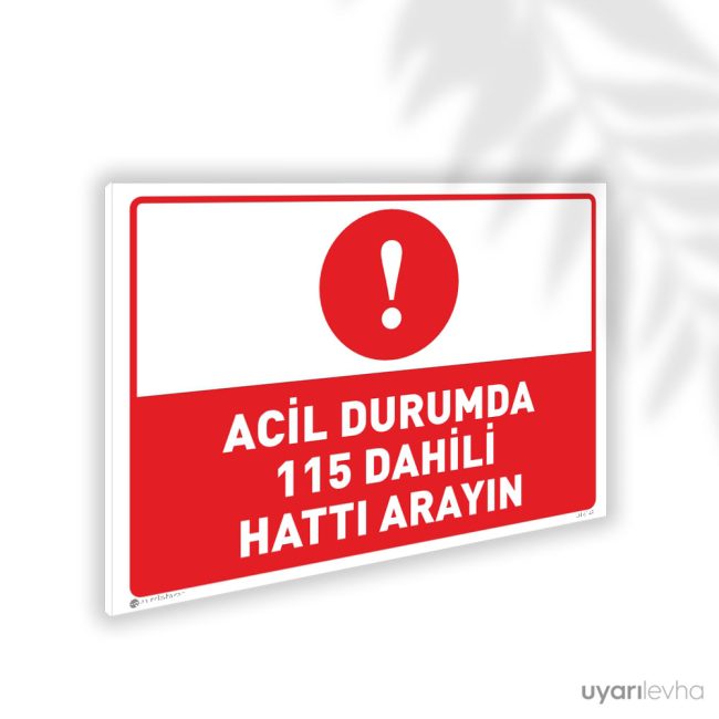 Acil Durdurma Dahili Hattı Arayın