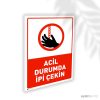 Acil Durumda İpi Çekin