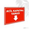 Acil Kapatma Vanası Aşağı
