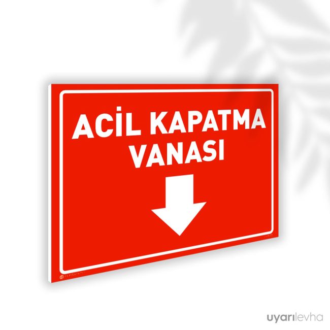 Acil Kapatma Vanası Aşağı