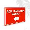 Acil Kapatma Vanası Sol