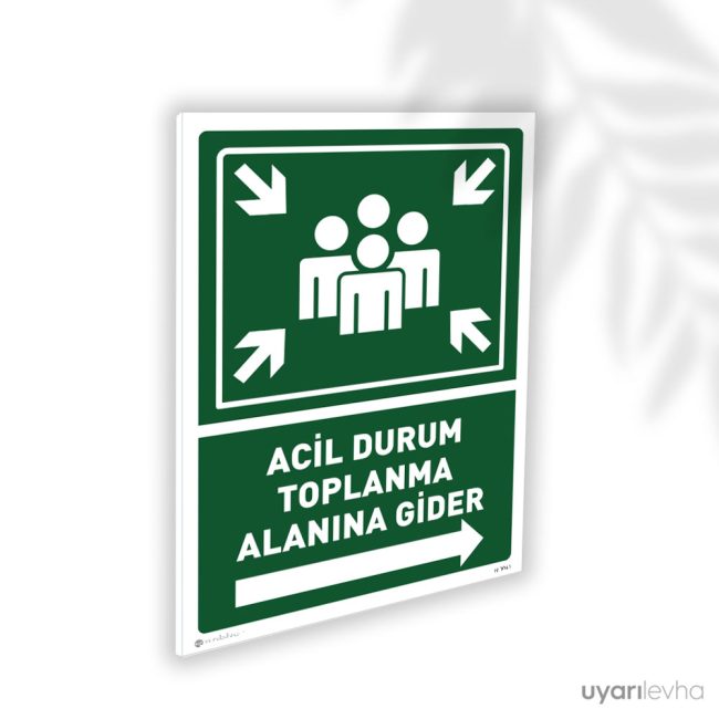 Acil Durum Toplanma Alanına Gider Sağ