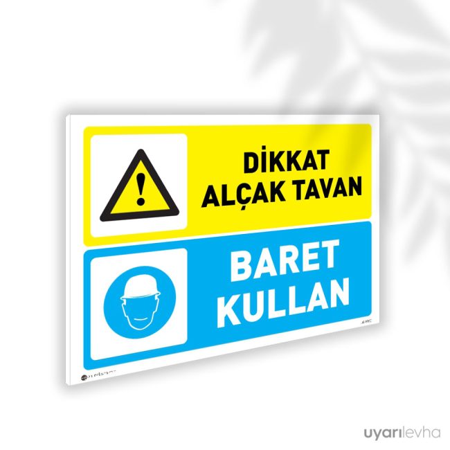 Alçak Tavan Baret Kullan