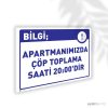 Apartman Çöp Toplama Saati