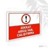 Dikkat Arıza Var Çalıştırma