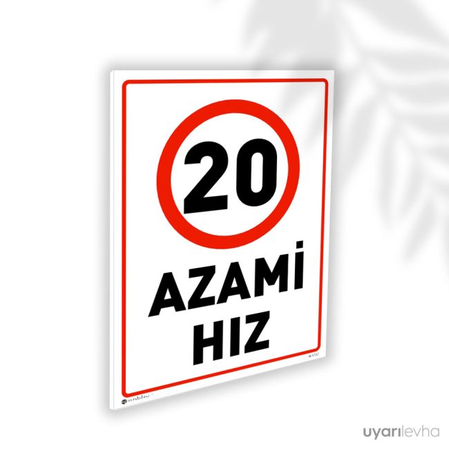 20 Km Azami Hız