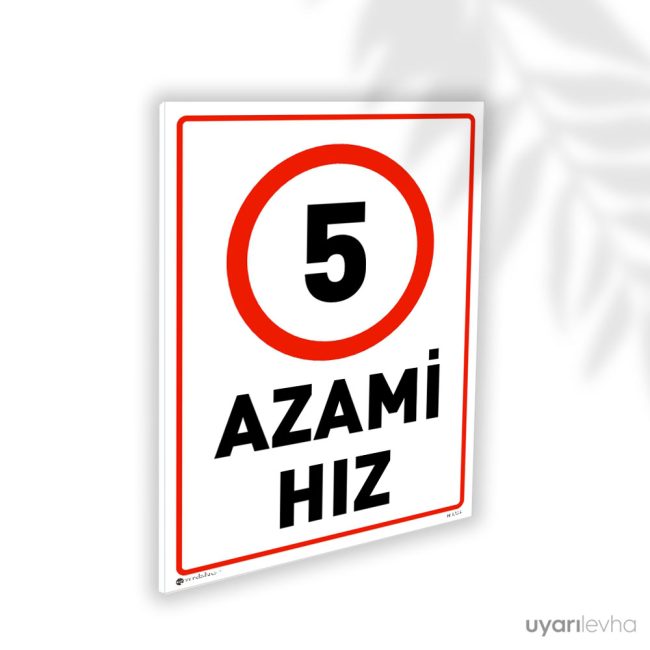 Azami Hız 5 Km