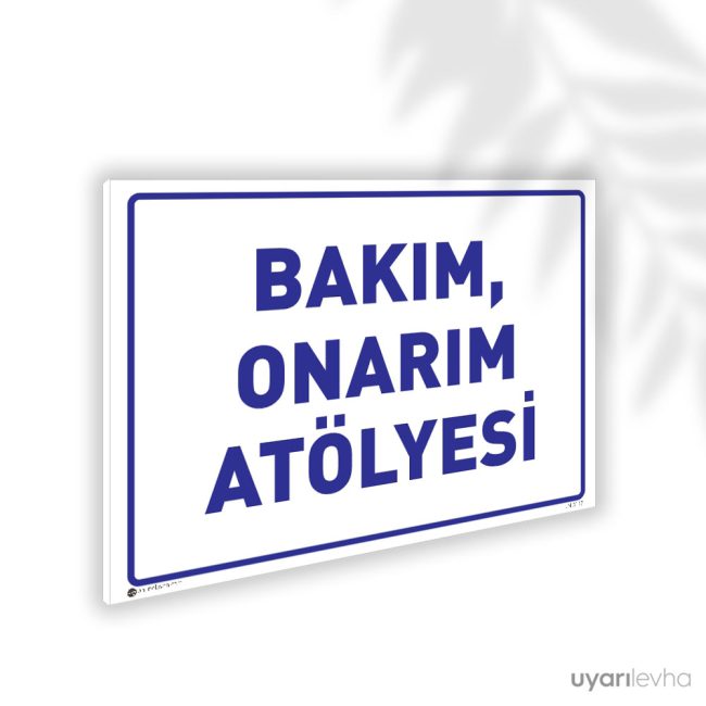 Bakım Onarım Atölyesi