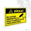 Bu Sitede Görüntülü ve Sesli Kamera Kaydı Yapılmaktadır