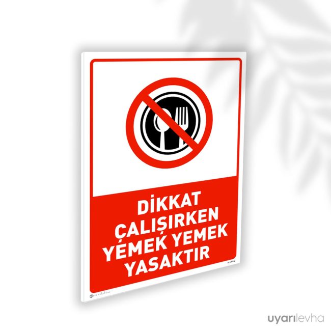 Dikkat Çalışırken Yemek Yemek Yasaktır