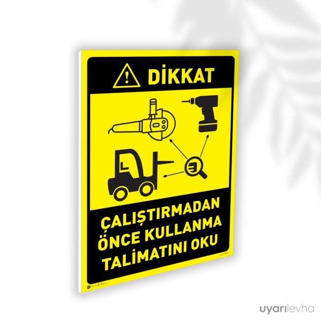 Çalıştırmadan Önce Kullanma Talimatını Oku