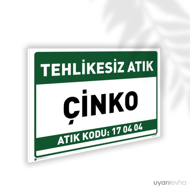 Tehlikesiz Atık Çinko - 17 04 04