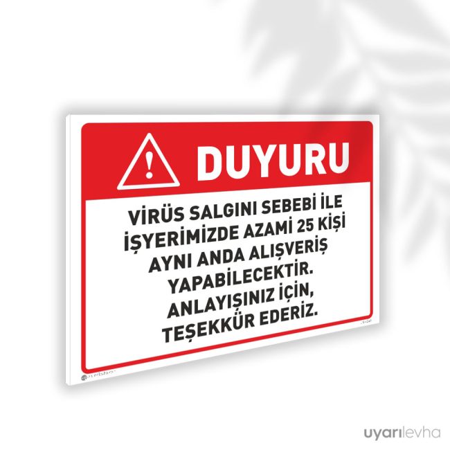 Virüs Riski Nedeniyle İşyerinde Azami 25 Kişi Alışveriş Yapabilir