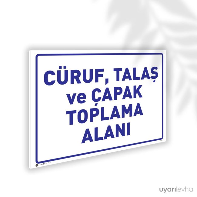 Cüruf Talaş ve Çapak Toplama Alanı