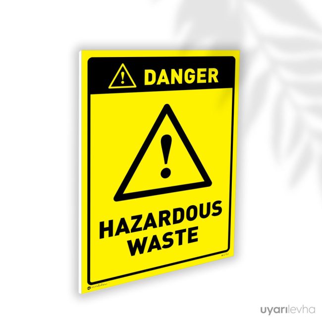 Danger Hazardous Waste