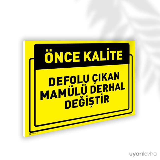 Defolu Çıkan Mamulü Derhal Değiştir