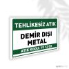 Tehlikesiz Atık Demir Dışı Metal - 19 12 03