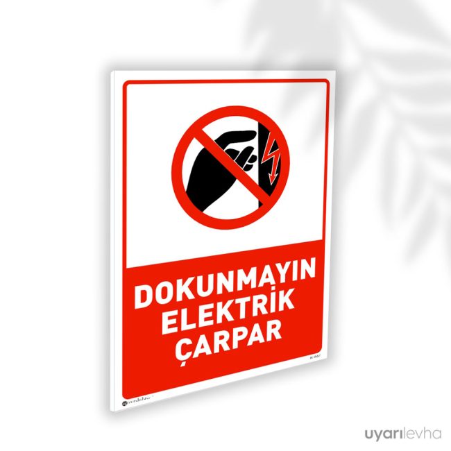 Dokunmayın Elektrik Çarpar