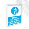 Düşme Tehlikesine Karşı Emniyet Kemerini Tak