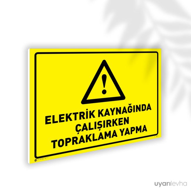 Elektrik Kaynağında Çalışırken Topraklama Yapma