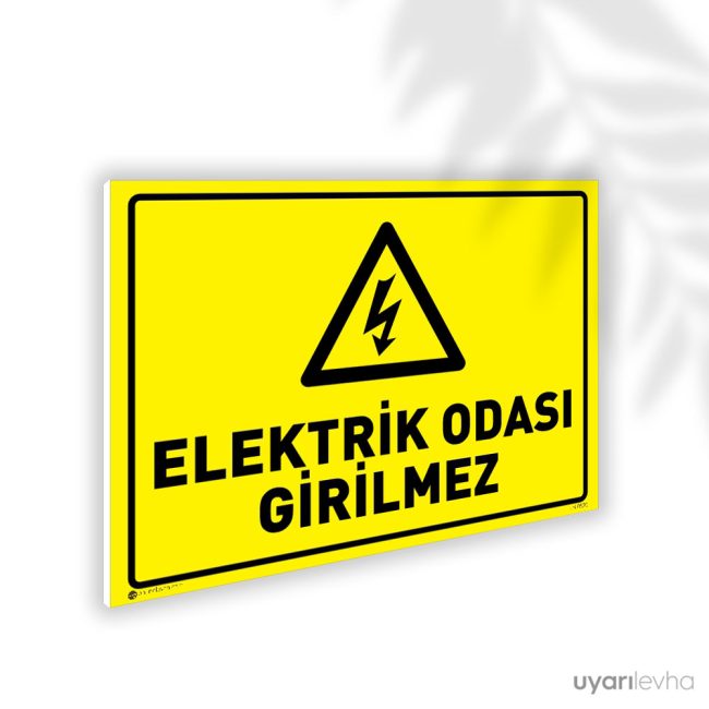 Elektrik Odası Girilmez