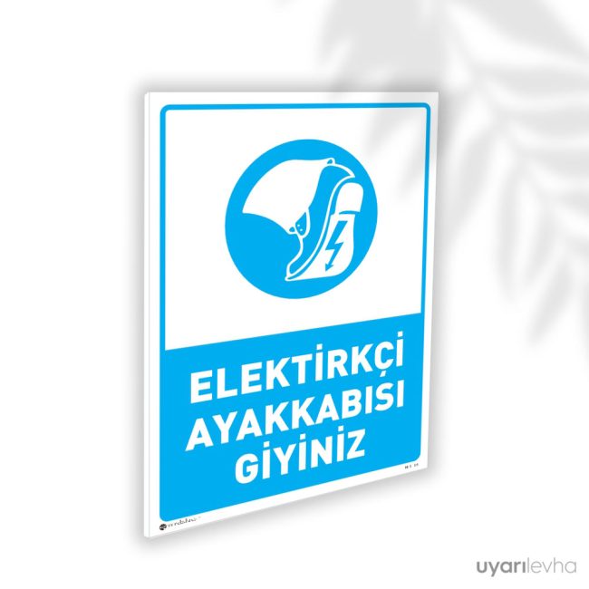 Elektrikçi Ayakkabısı Giyiniz