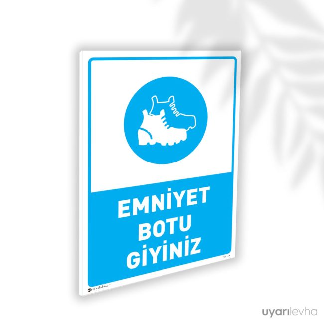 Emniyet Botu Giyiniz