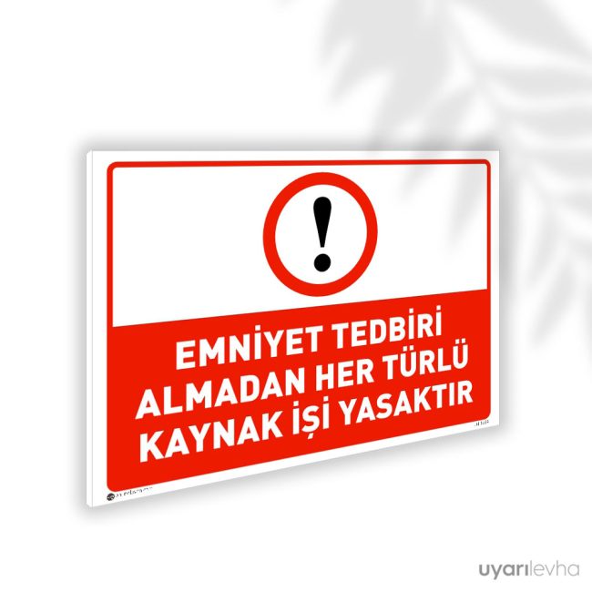 Emniyet Tedbiri Almadan Kaynak İşi Yapma