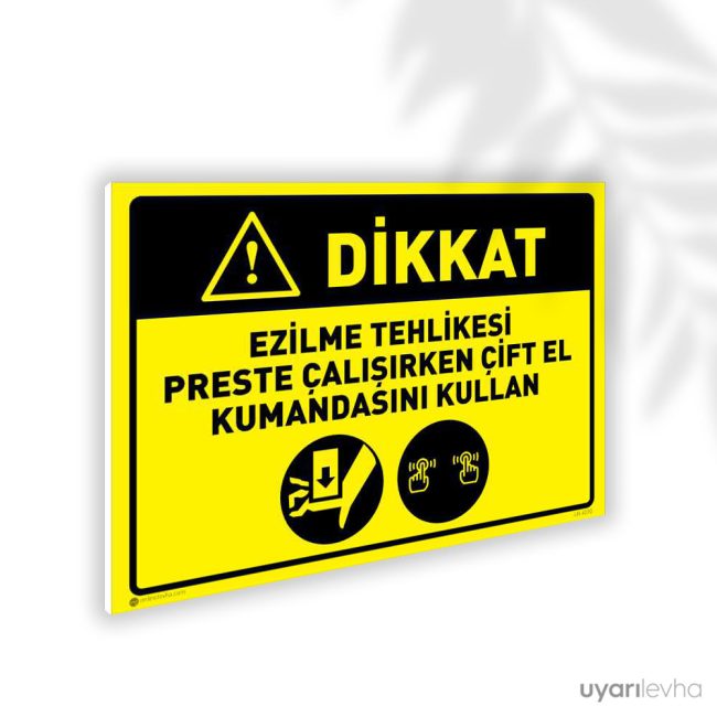 El Ezilme Tehlikesi Preste Çalışırken Çift El Kumandası Kullan