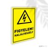 Figyelem Halálveszély Figyelem Halálveszély
