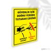 Güvenlik İçin Doğru Yerden Tutarak Çekiniz