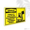 Forklift Kalıpları Kaldırırken Yakınında Durma