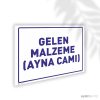 Gelen Malzeme Ayna Camı