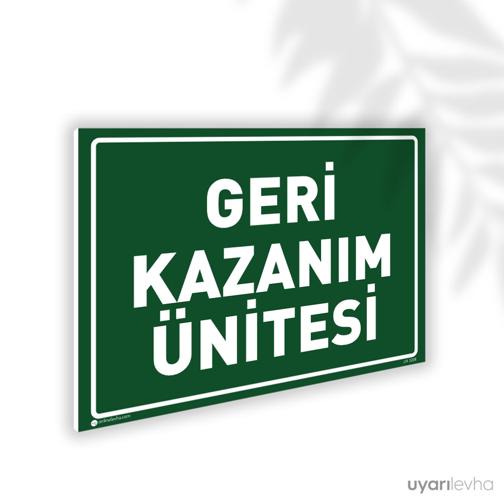 Geri Kazanım Ünitesi Geri Kazanım Ünitesi