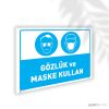 Gözlük ve Maske Kullan
