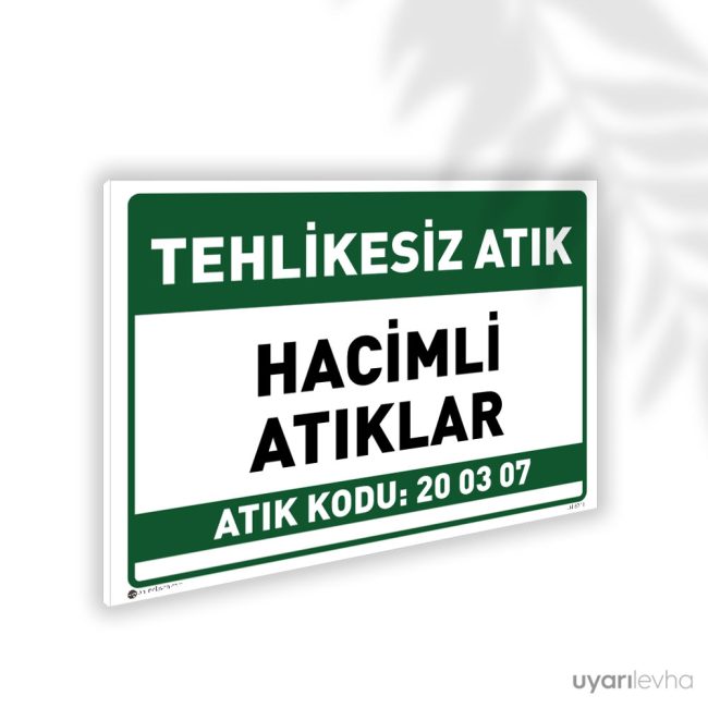 Hacimli Atıklar - 20 03 07