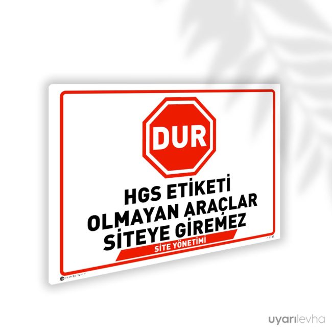 HGS Etiketi Olmayan Araçlar Siteye Giremez