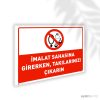 İmalat Sahasına Girerken Takılarınızı Çıkarın