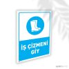İş Çizmeni Giy