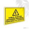 Kablo Elektrik Aksamına Dokunmak Tehlikeli ve Yasaktır