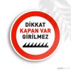 Kapan Var Girilmez