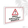 Kar ve Sarkıt Düşebilir