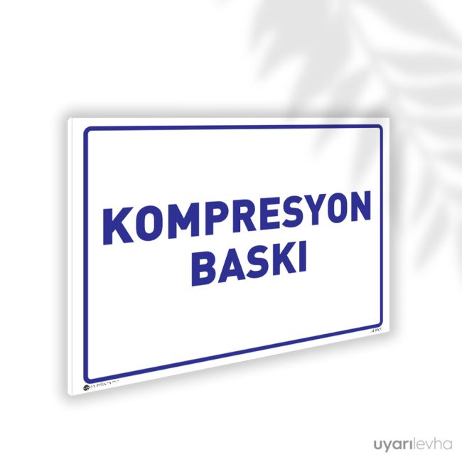 Kompresyon Baskı