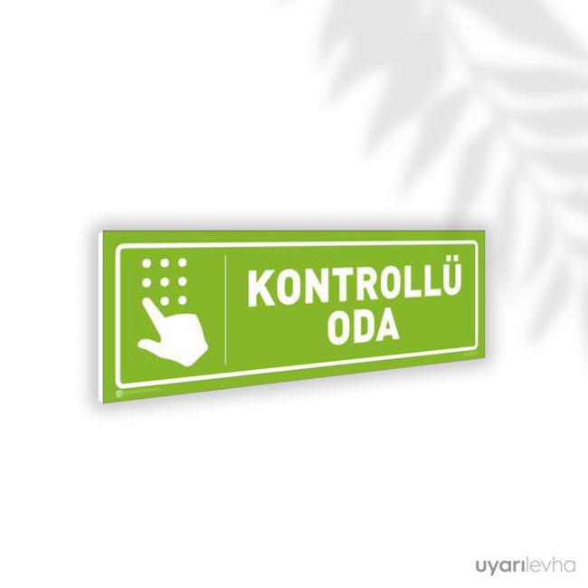 Kontrollü Oda Kontrollü Oda