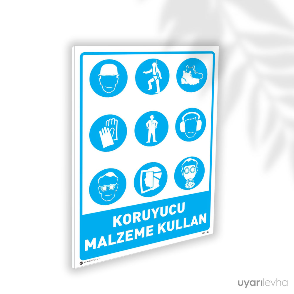 Koruyucu Malzeme Kullan Koruyucu Malzeme Kullan