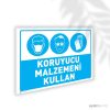Koruyucu Malzemeni Kullan