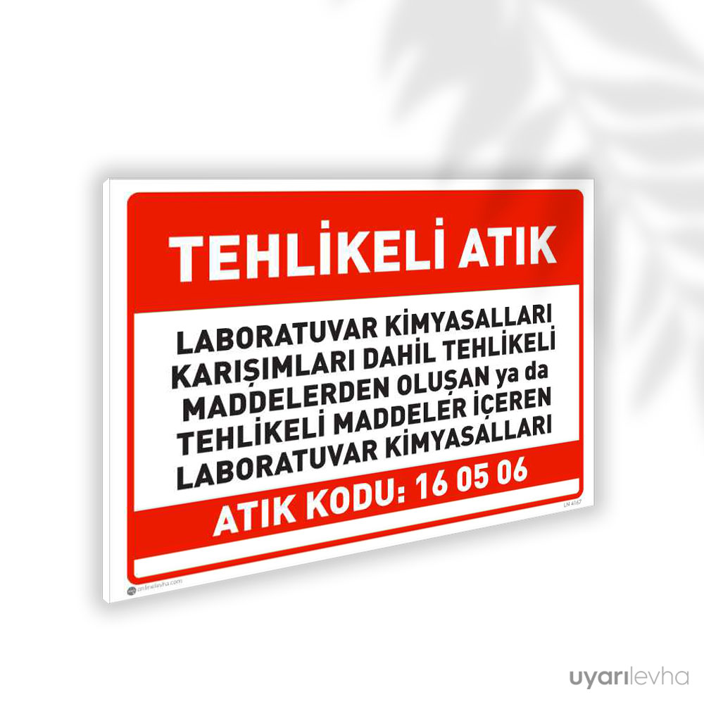 Tehlikeli Maddeler İçeren Laboratuvar Kimyasalları - 16 05 06 Tehlikeli Maddeler İçeren Laboratuvar Kimyasalları - 16 05 06