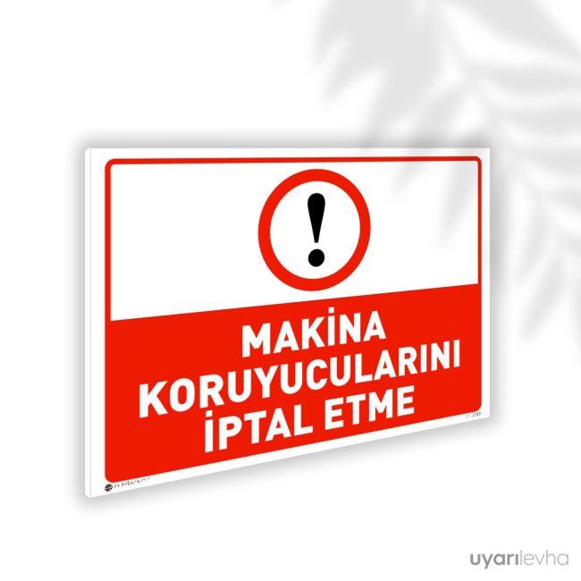 Makina Koruyucularını İptal Etme